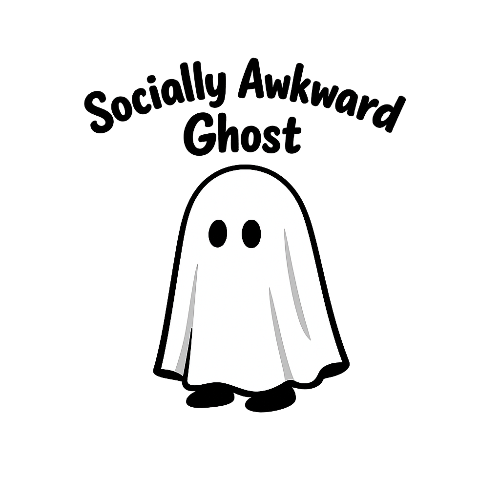 Socially Awkward Ghost